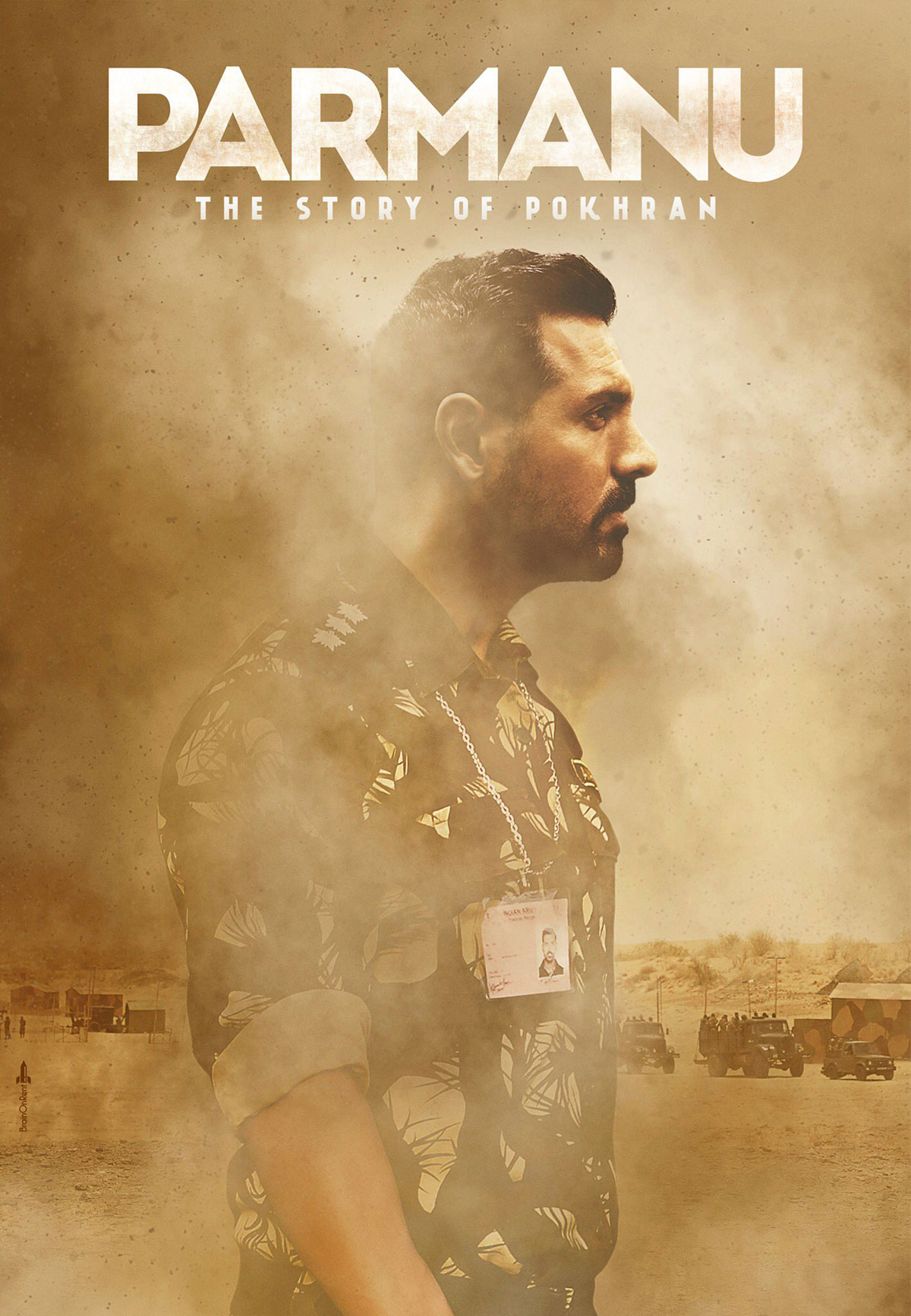 Parmanu The Story of Pokhran, 6th April 2018