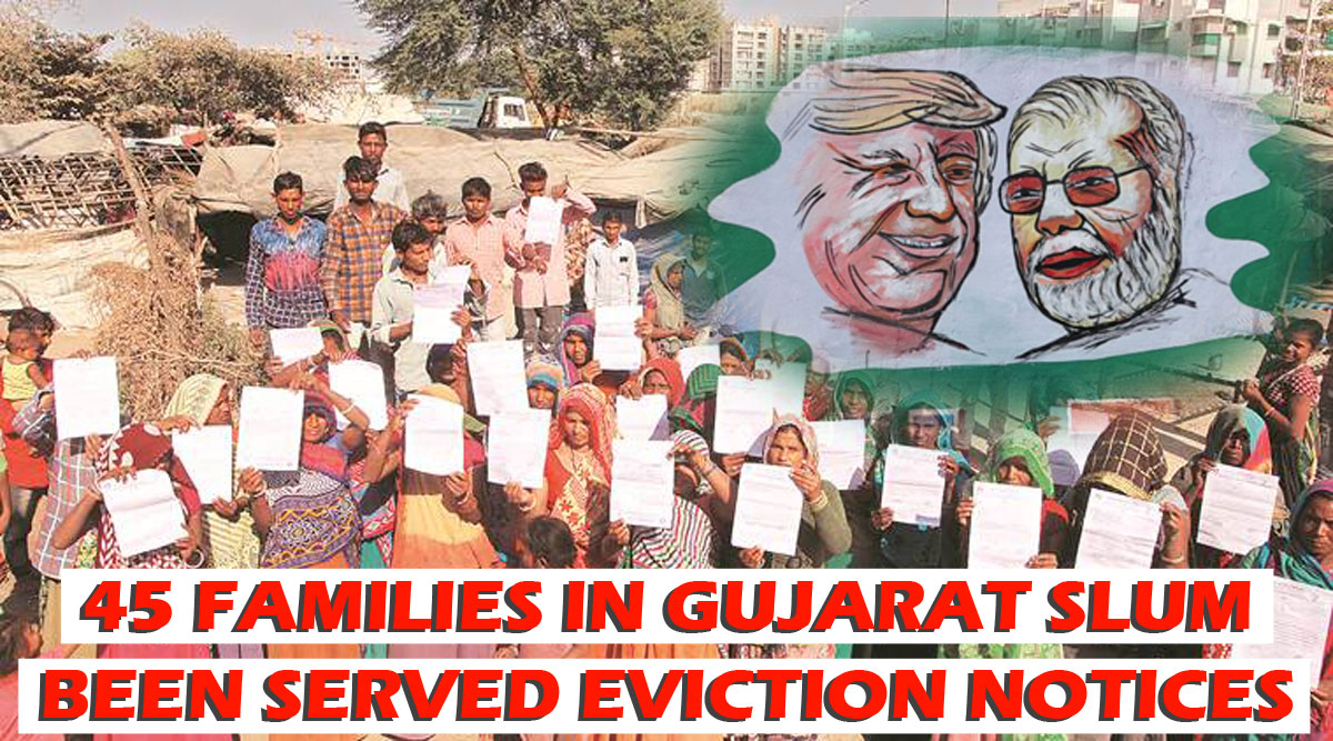 45 families in Gujarat slum been served eviction notices