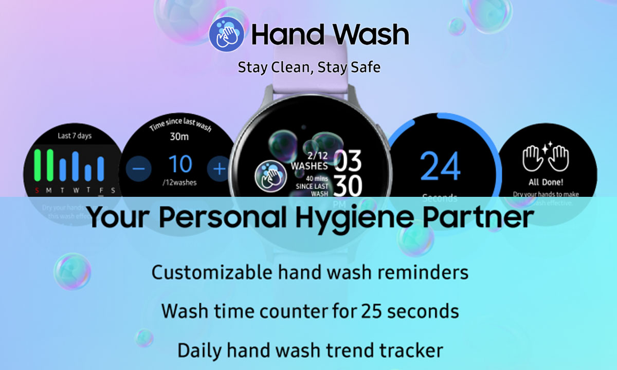 To follow WHO-recommended best hygiene practices,‘Hand Wash’ App by Samsung