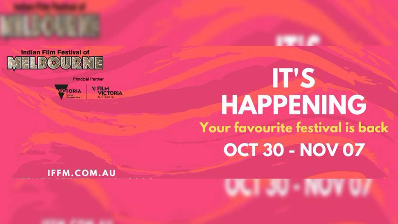 The Indian Film Festival of Melbourne reschedules it’s dates