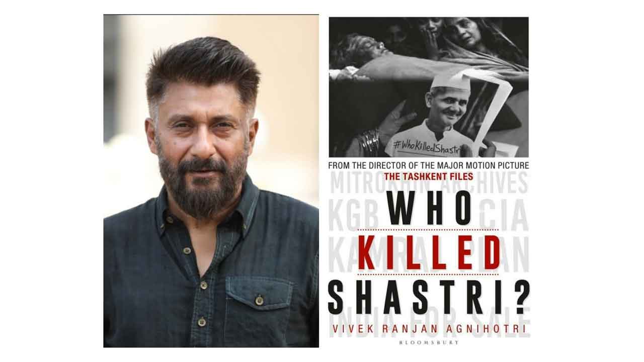 Vivek Agnihotri’s next non-fiction book ‘Who Killed Shastri?: The Tashkent Files’