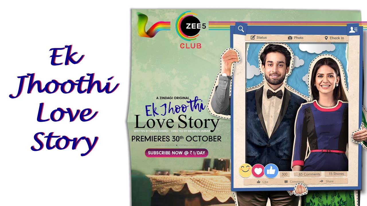 A refreshing tale of complexities of love and life, ‘Ek Jhoothi Love Story’
