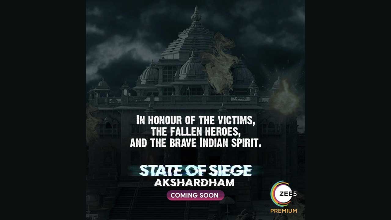 After State Of Siege : 26/11, comes State Of Siege : Akshardham