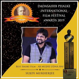 Sujoy Mukerji Awarded Dadasaheb Phalke International Film Festival Awards 2019