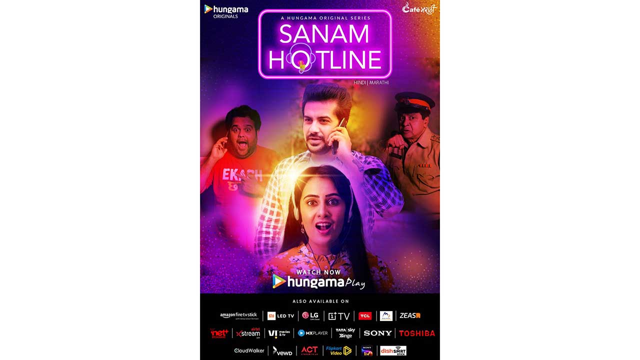 Hungama Play’s bilingual dhamaka, ‘Sanam Hotline’!