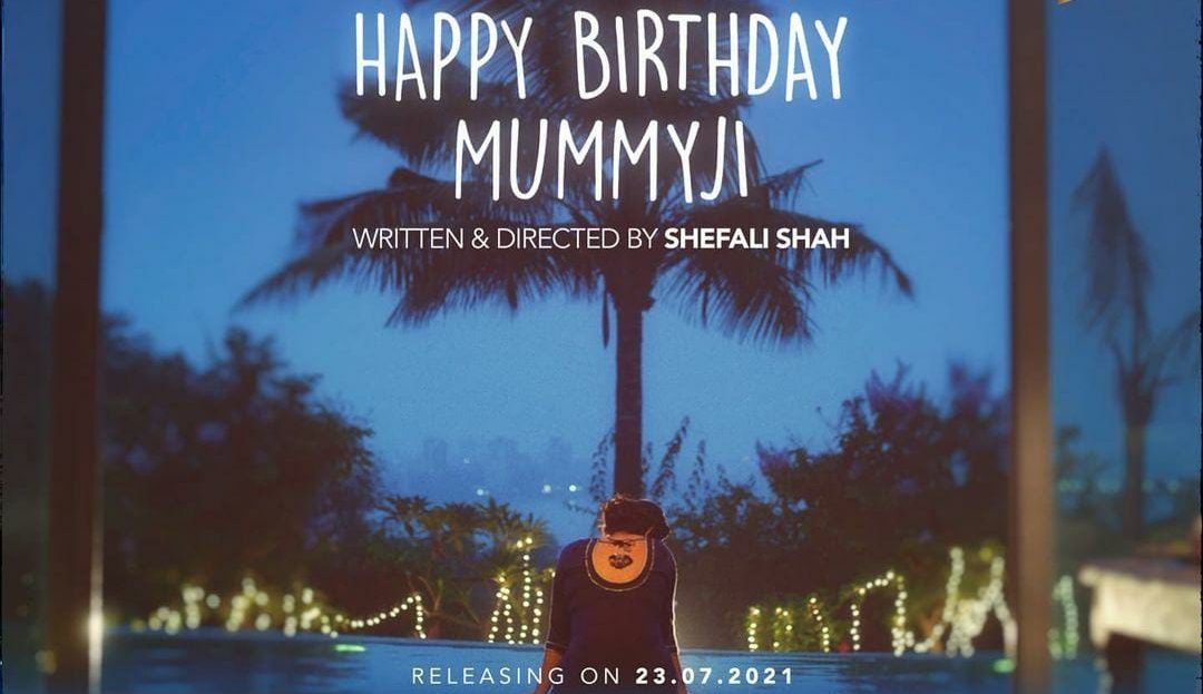 Shefali Shah unveils the first poster of her second directorial, ‘Happy Birthday Mummyji’!