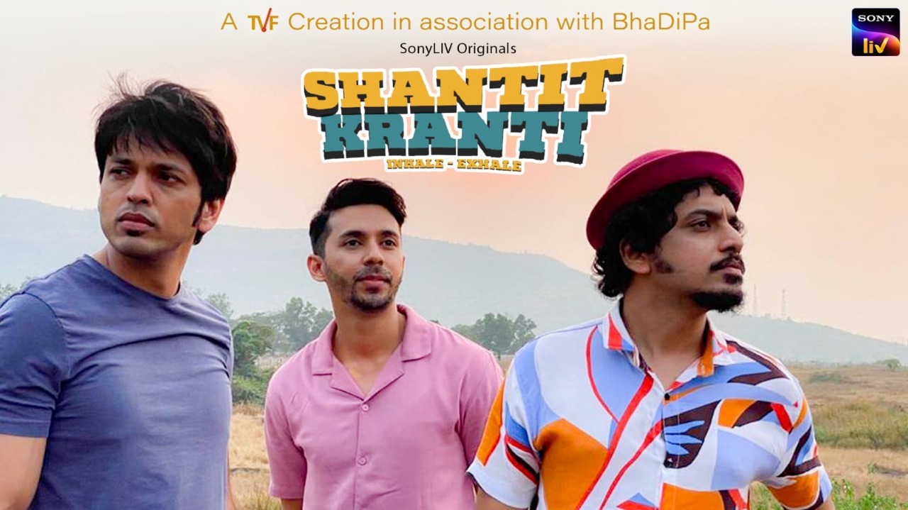 The quirky camaraderie of 3 best friends, ‘Shantit Kranti’!
