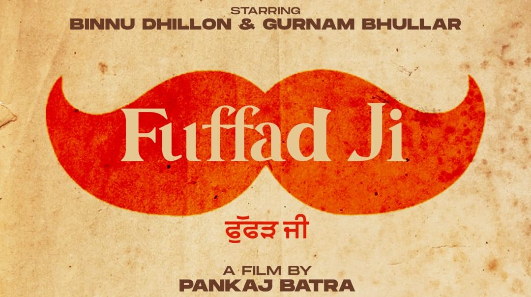Zee Studios’ next Punjabi film ‘Fuffad Ji’ to hit the theatres on 11th November, ’21!