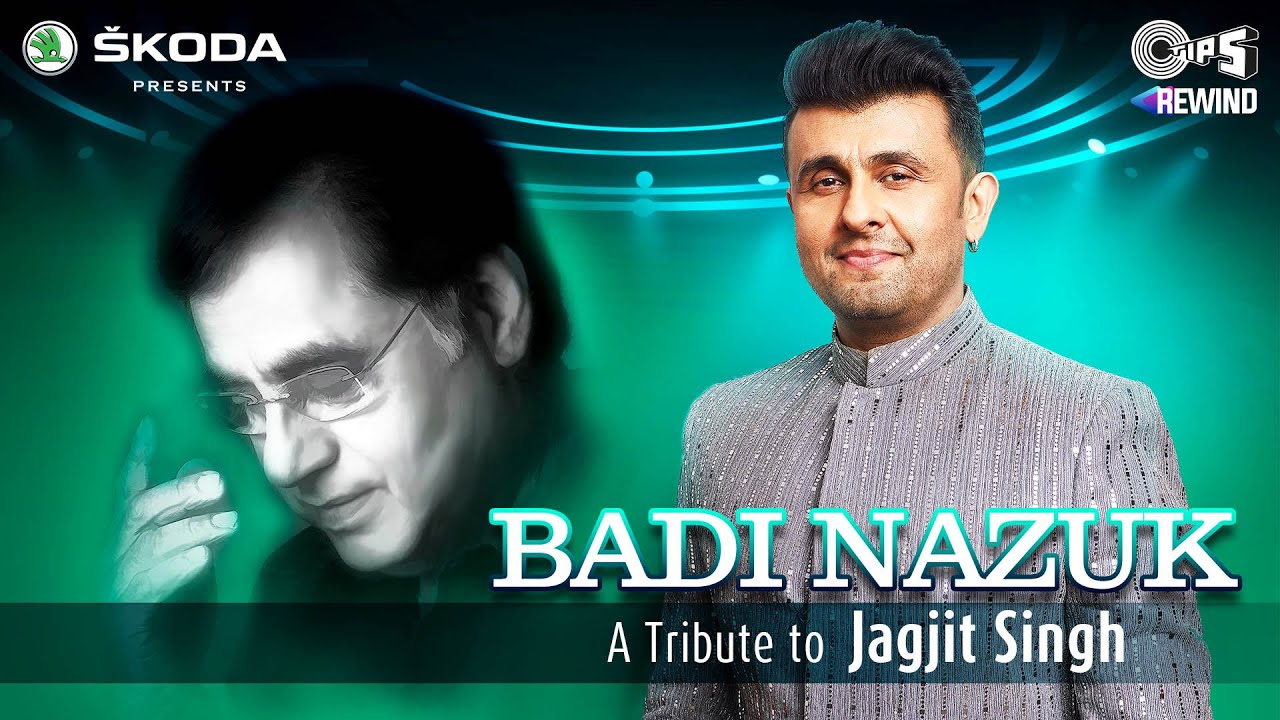 ‘Tips Rewind’ releases their first song with Sonu Nigam titled “Badi Nazuk”!