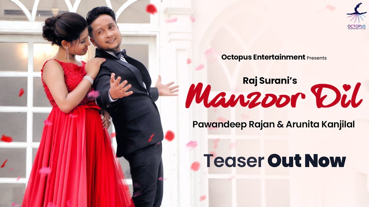 Pawandeep Rajan professes his love for Arunita Kanjilal in ‘Manzoor Dil’!