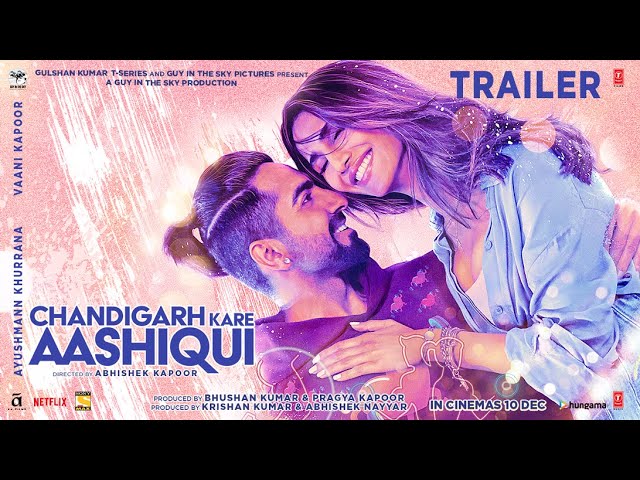 #AbhishekKapoor’s ‘Chandigarh Kare Aashiqui’ is 2021’s mind-bending love story, trailer out!