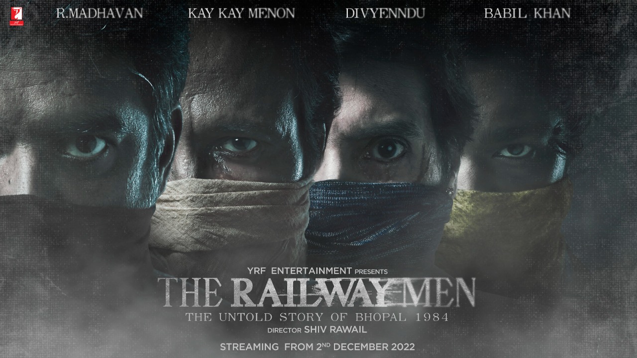 YRF Entertainment forays into OTT space with ‘#TheRailwayMen’!