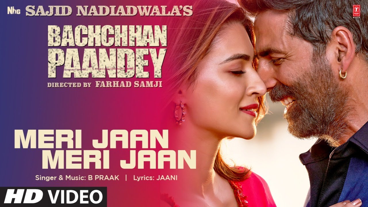 Watch Bachchhan Paandey’s romantic side in ‘Meri Jaan Meri Jaan ‘, the melodious track,  from Sajid Nadiadwala’s action comedy!