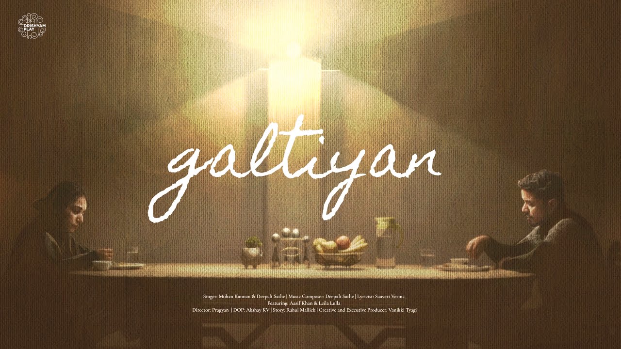 Drishyam Play’s soulful track ‘Galtiyan’ is guaranteed to pull at your heartstrings!