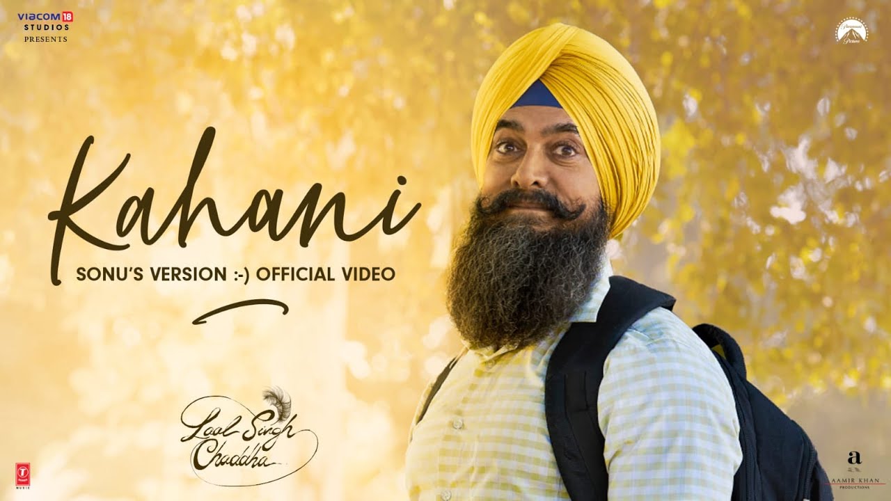 The song from Laal Singh Chaddha “Kahani” looks even more beautiful and meaningful with the video!