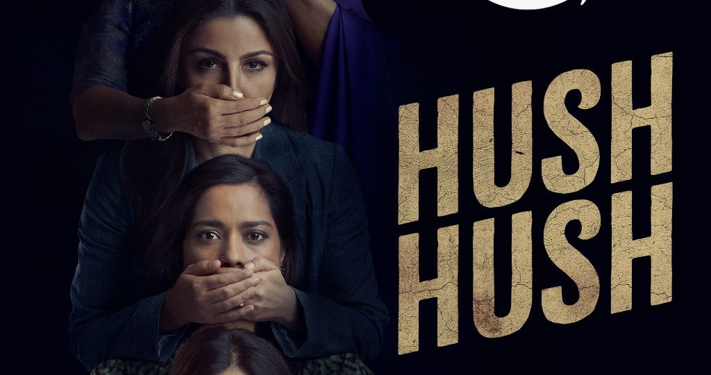 Prime Video’s dramatic thriller  Hush Hush features a cast and crew led by women!
