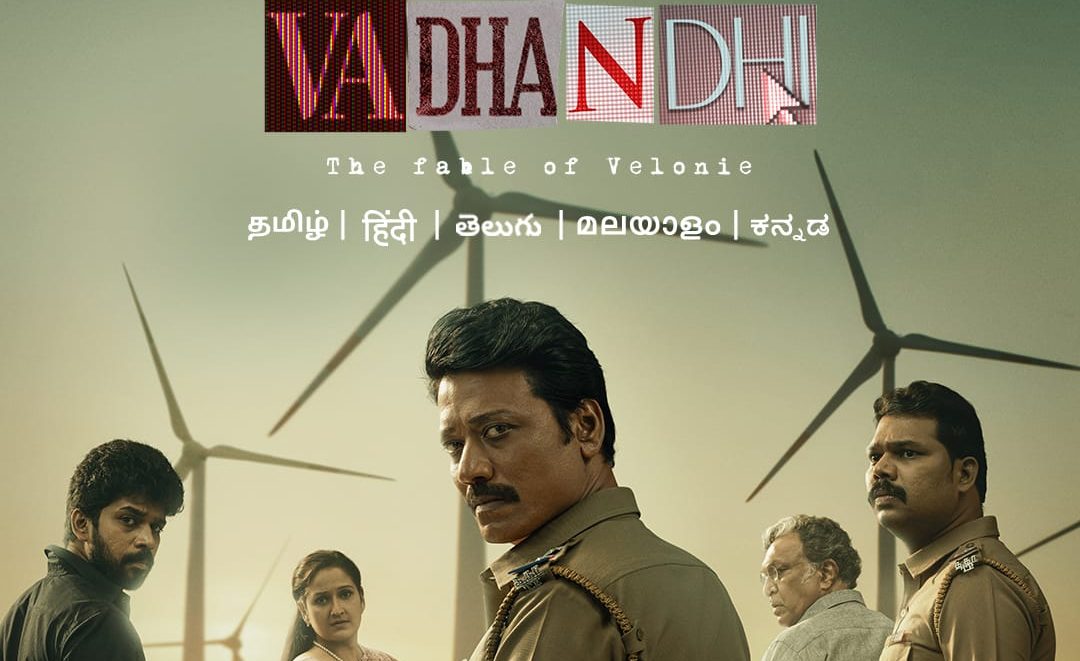 Vadhandhi – The Fable of Velonie drops a riveting trailer!