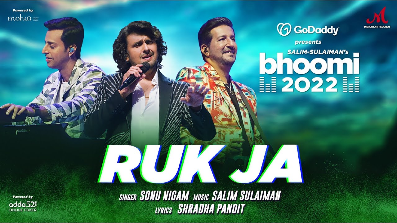 Sonu Nigam sings ‘Ruk Ja’, fifth song from “Bhoomi 22” by Salim-Sulaiman!