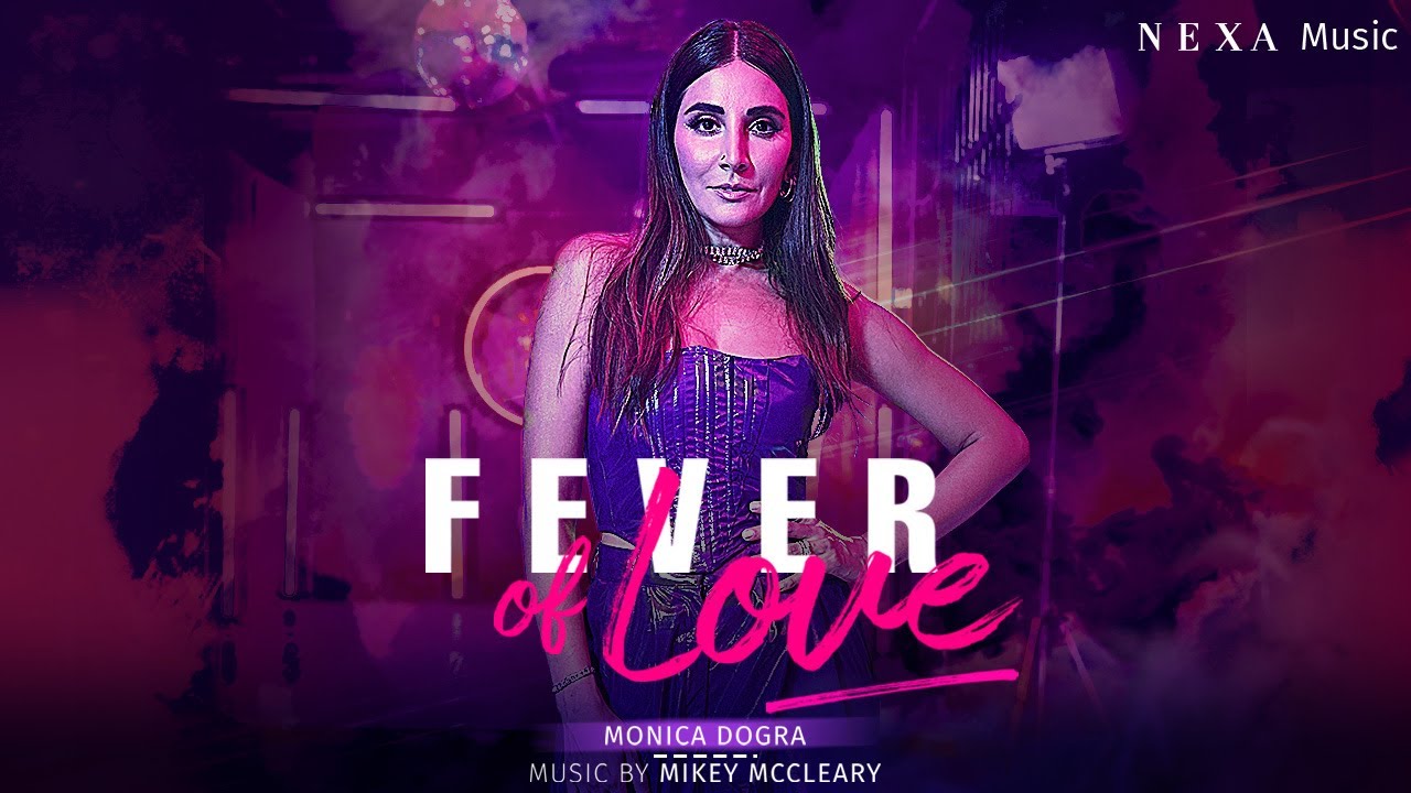 ‘Fever of Love’, Nexa Music’s third song out!