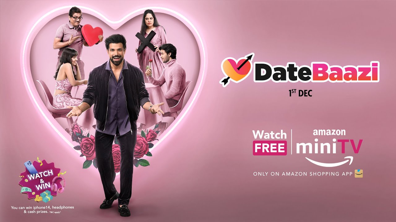 Amazon miniTV’s latest offering, Datebaazi, is all set to change the dating game!