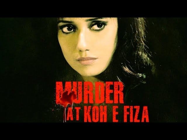 Review : Murder At Koh E Fiza : Love, Sex and Dhoka!