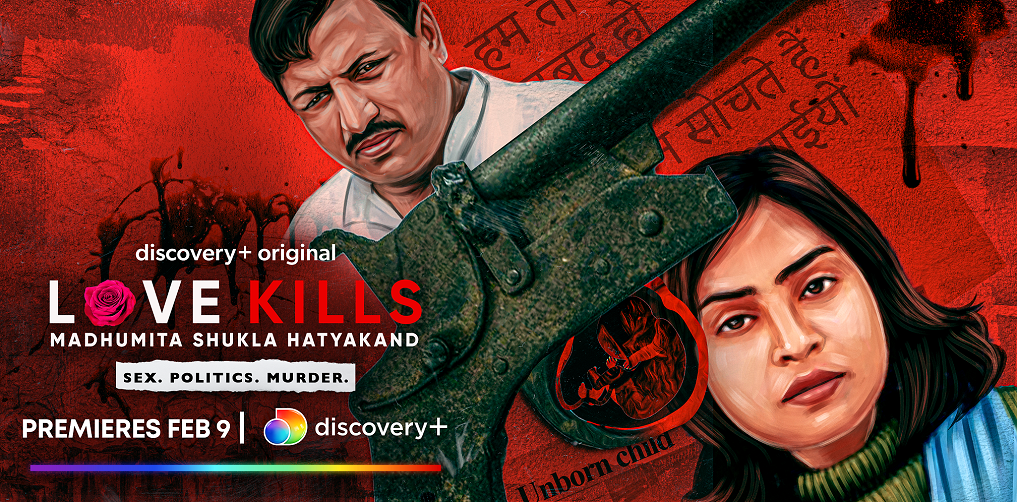 ‘Love Kills: Madhumita Shukla Hatyakand’ to premiere on discovery+!