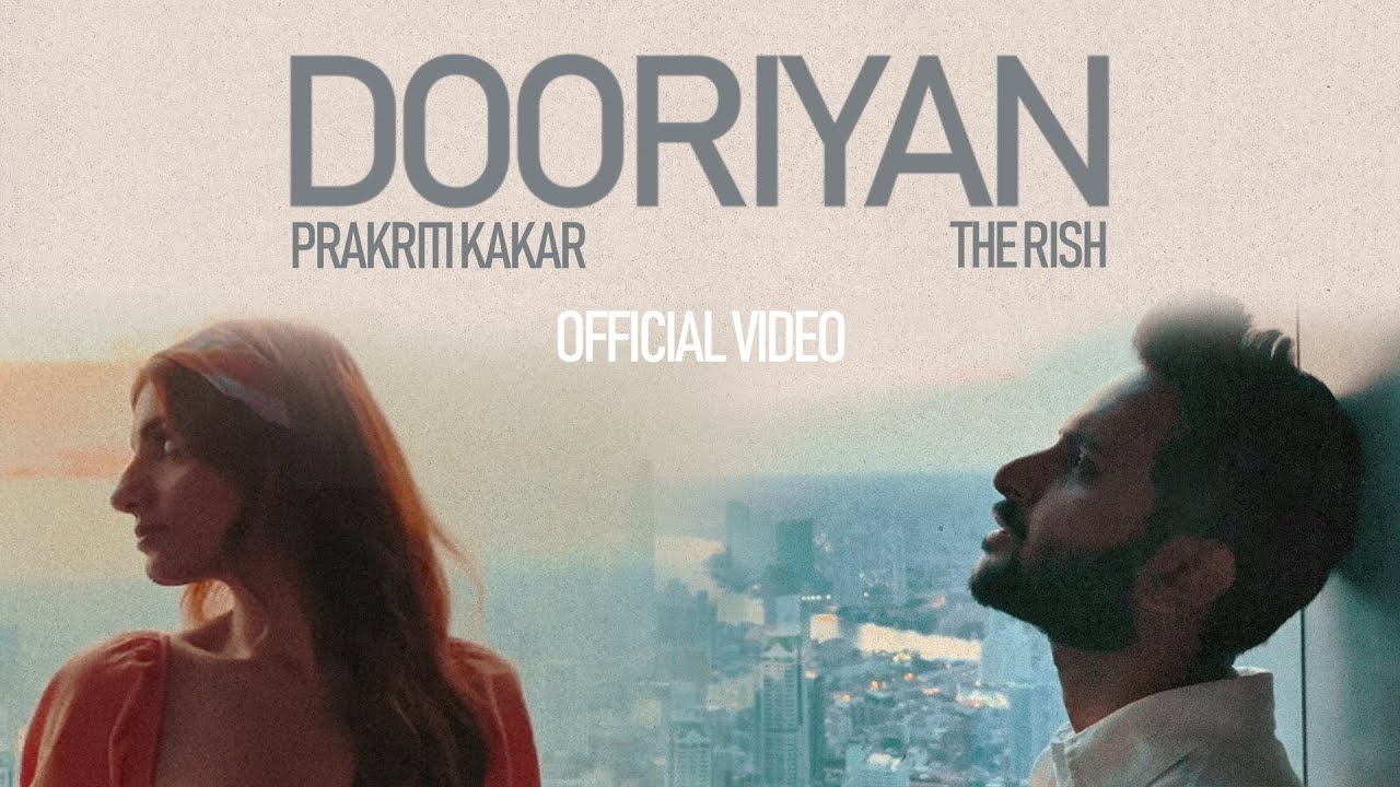 “Dooriyan” is one song that could rekindle the love you once shared with your distanced lover!