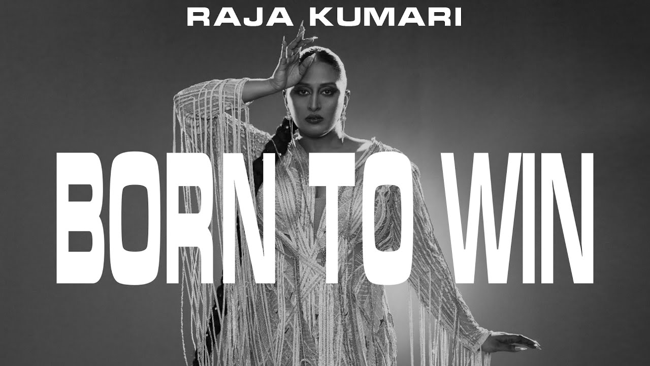 ‘Born to Win’, from International Artist Raja Kumari’s music album ‘The Bridge’, released!