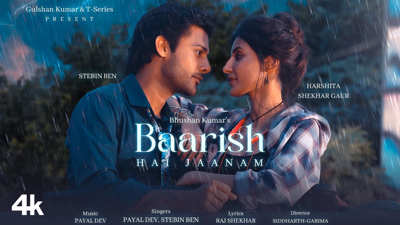 Payal Dev and Stebin Ben’s romantic number ‘Baarish Hai Jaanam’ out on T-Series!