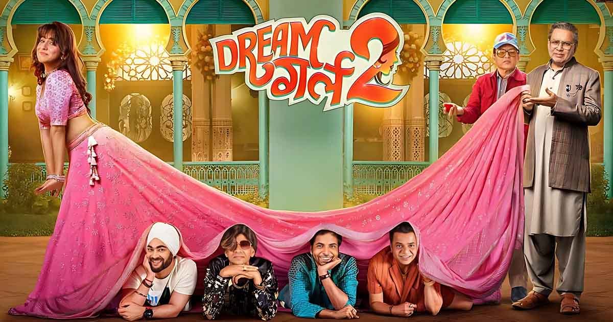 Dream Girl 2 enters the 100 Cr. club!