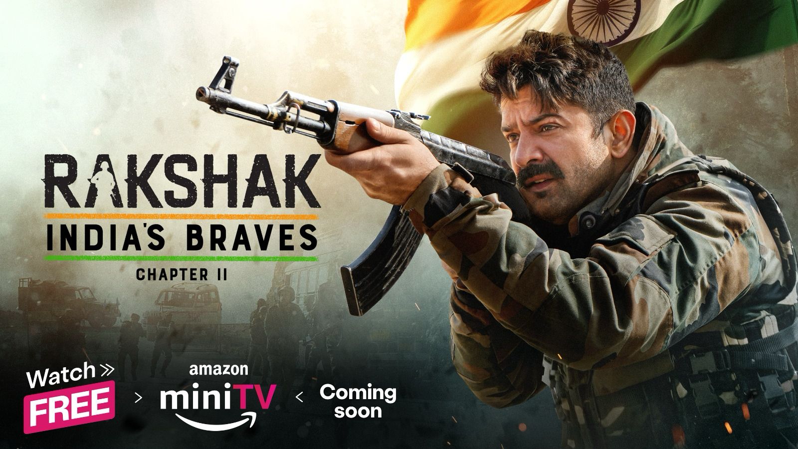An inspiring tale of courage and sacrifice returns with ‘Rakshak- India’s Braves: Chapter 2’!