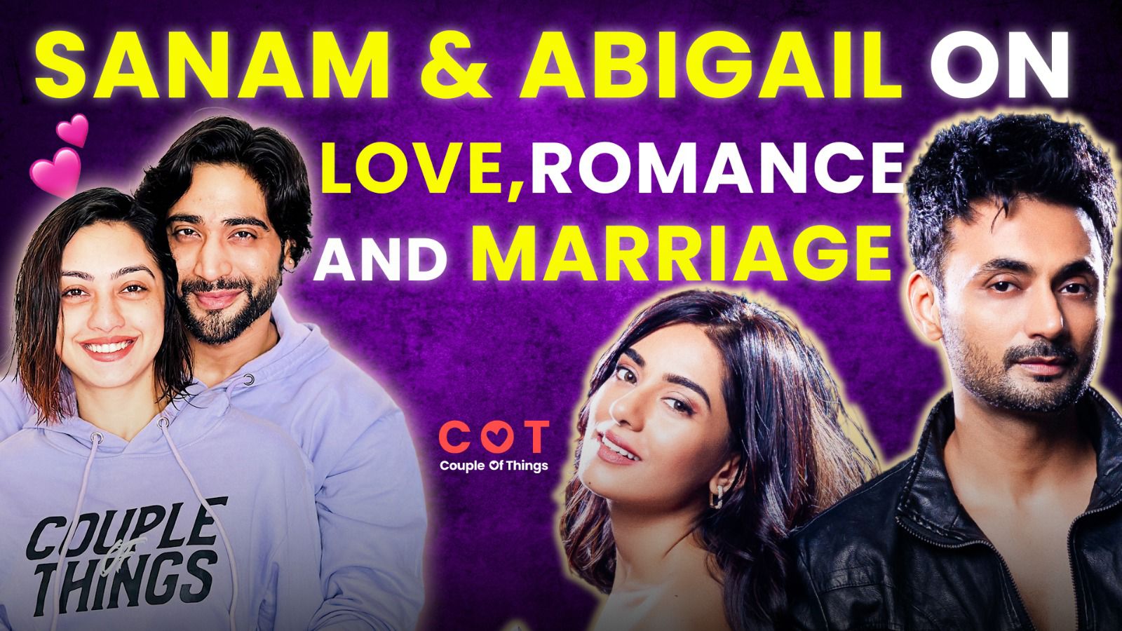In ‘Couple of Things’ Sanam Johar and Abigail Pande reveal their marraige plans!