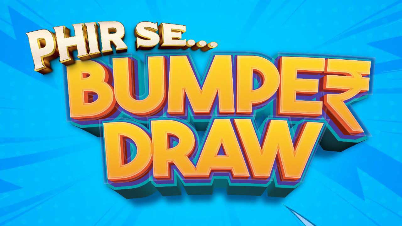 Phir Se Bumper Draw