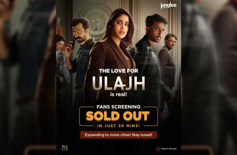 Preview screenings of ‘Ulajh’ at multiple cities are sold out!