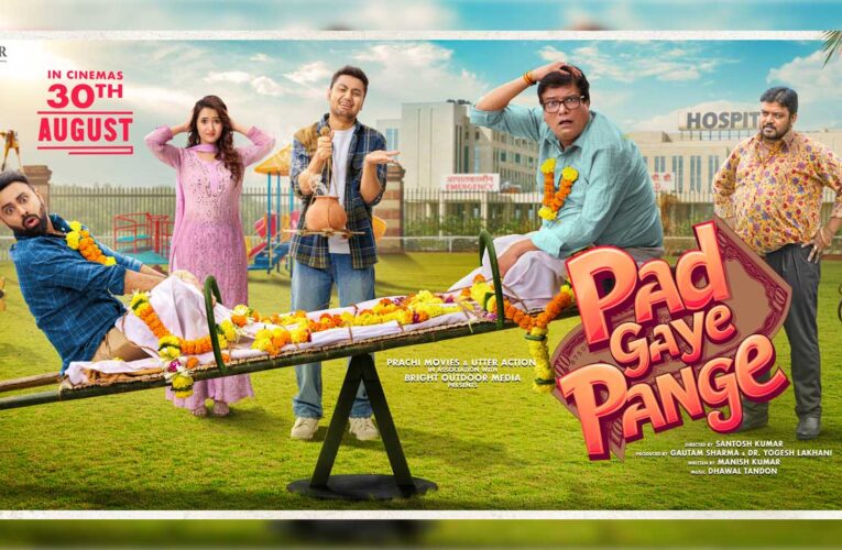 The makers of laugh riot “Pad Gaye Pange” drop trailer!