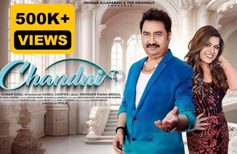 Kumar Sanu Collaborates with Kamal Chopra in a Romantic Music Video ‘Chandni’!