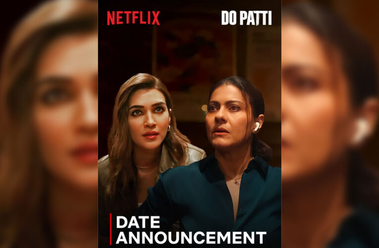 Netflix’s ‘Do Patti’, Starring Kajol and Kriti Sanon, Set to Release on October 25!