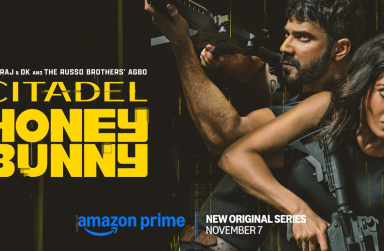 Indian series born from the world of Prime Video’s Citadel, Citadel: Honey Bunny’s trailer out!