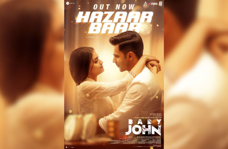 ‘Hazaar Baar’ from ‘Baby John’ Released!