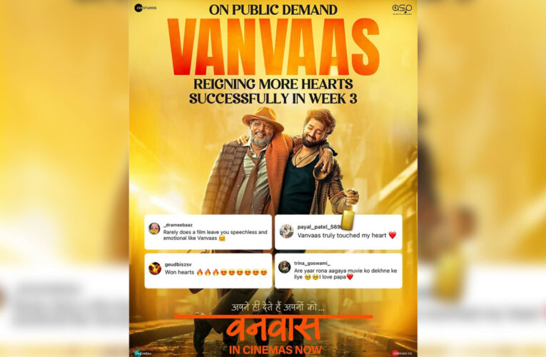 ‘Vanvaas’ Gets More Shows in 3rd Week!